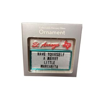 El Arroyo Mercury Glass Ornament Merry Little Margarita Austin Texas‎ Sign NIB